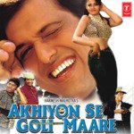 Akhiyon Se Goli Maare - Jaspinder Narula Song Download