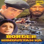 Border Hindustan Ka - Jaspinder Narula Song Download